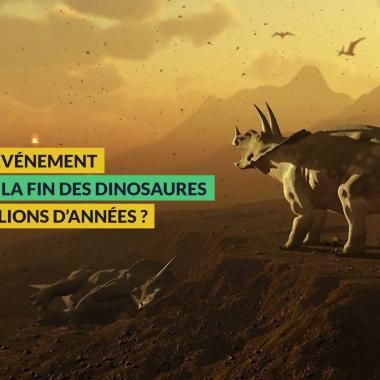 Voir la vidéo de Extinction massive des dinosaures