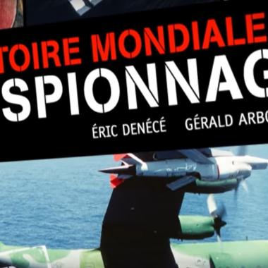 Voir la vidéo de Histoire mondiale de l&#039;espionnage