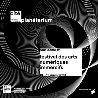 Sous dôme# 1, festival des arts numériques immersifs