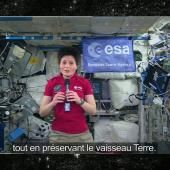 Voir la vidéo de Samantha Cristoforetti, astronaute à bord de l’ISS
